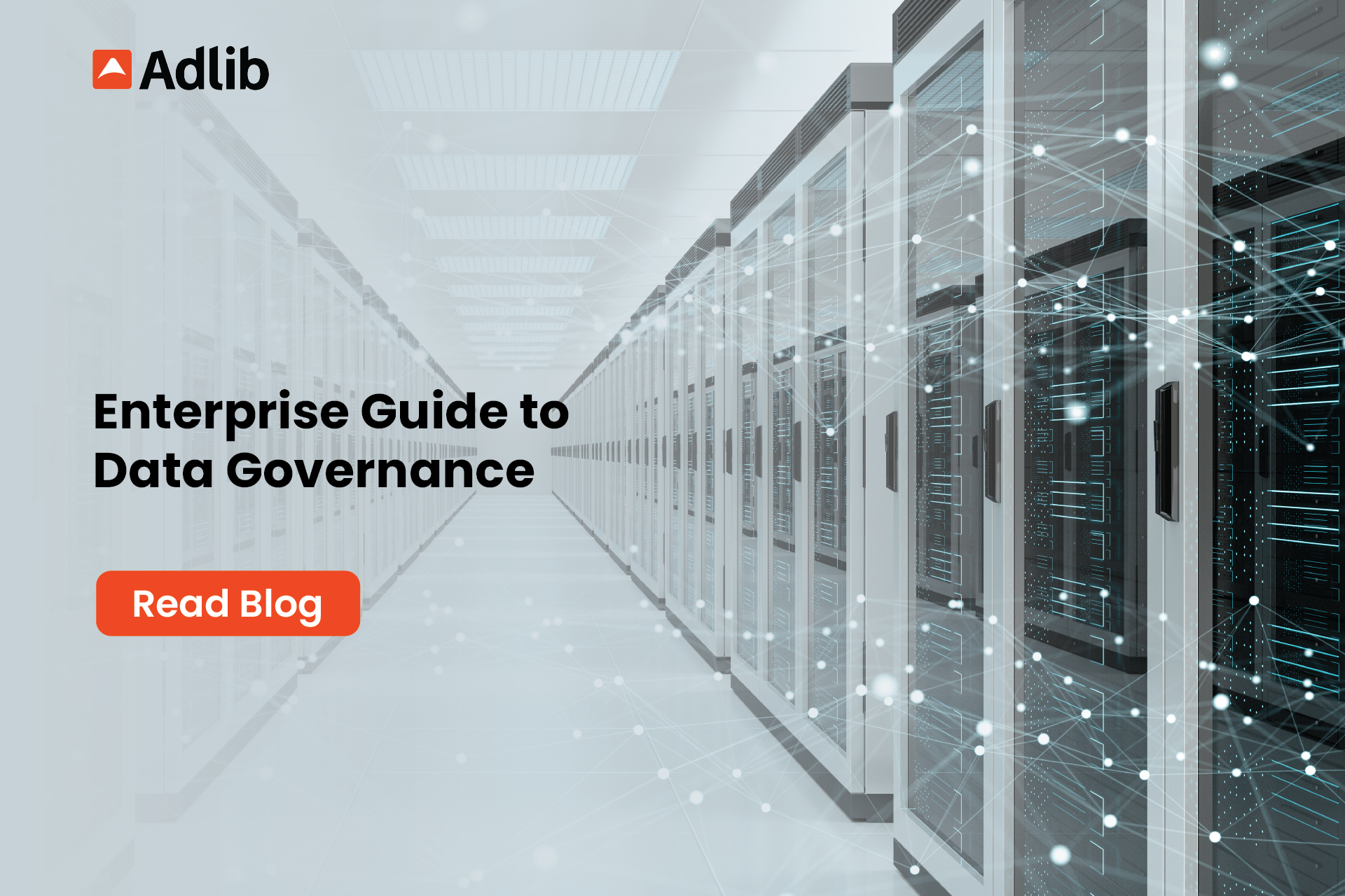 Enterprise Guide to Data Governance Featured Image