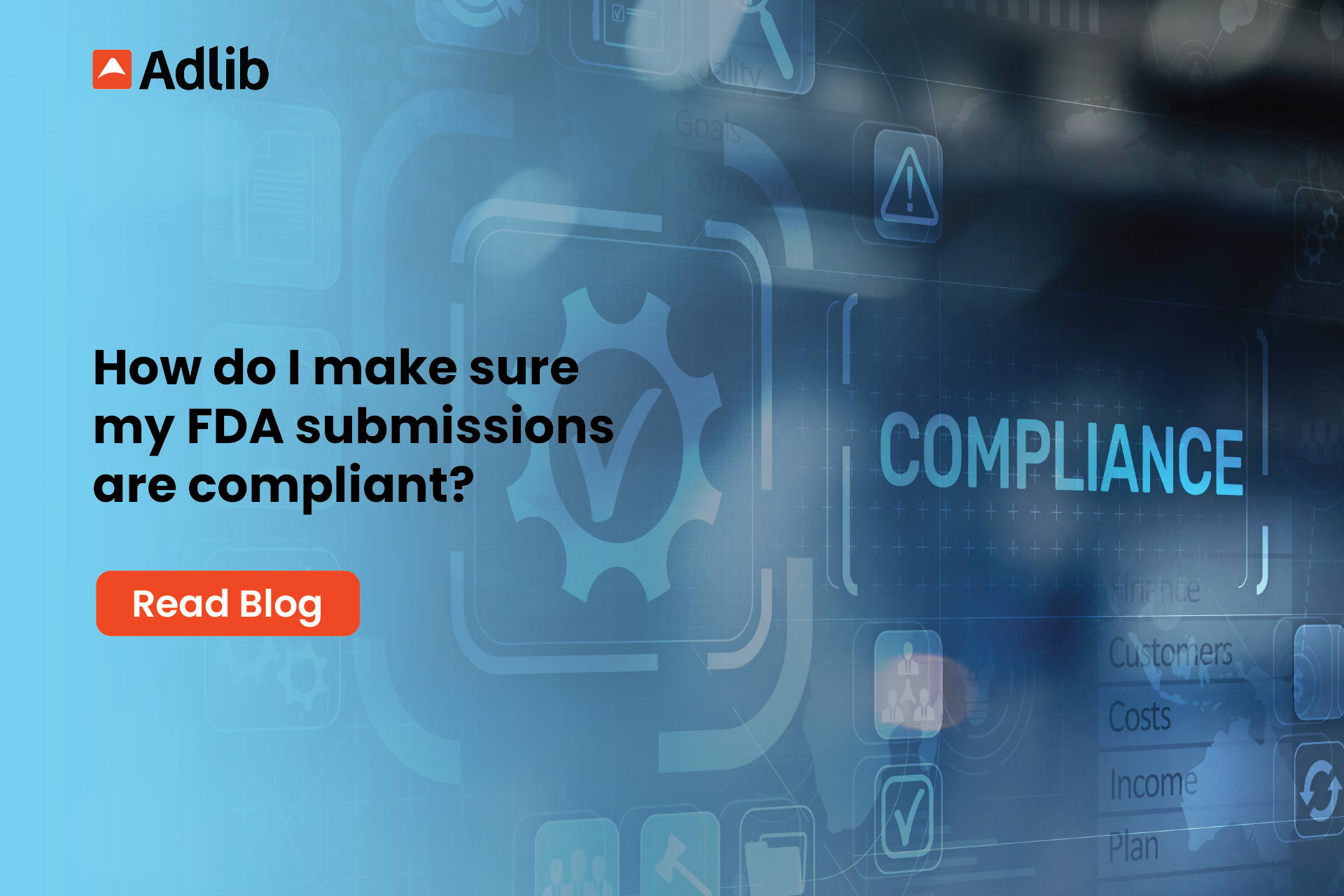 How do I make sure my FDA submissions are compliant? Featured Image